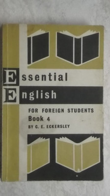 E. C. Eckersley - Essential english for foreign students (Book 4) foto