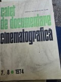 Caiet de documentare cinematografica Nr. 7-8 / 1974