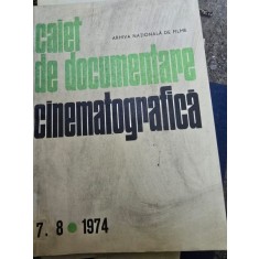 Caiet de documentare cinematografica Nr. 7-8 / 1974