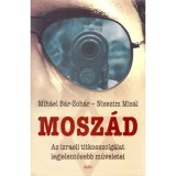 Mosz&aacute;d - Az izraeli titkosszolg&aacute;lat legjelentősebb műveletei - Nisszim Mis&aacute;l