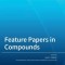 Feature Papers in Compounds