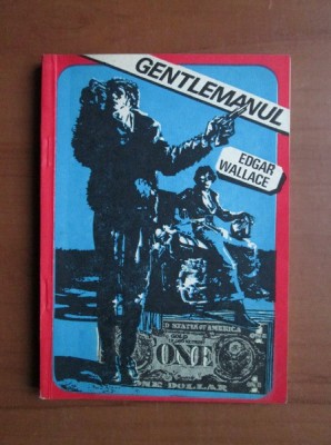 Edgar Wallace - Gentlemanul foto