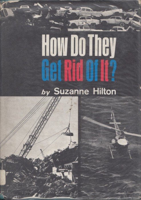 Hilton, S. - HOW DO THEY GET RID OF IT?, ed. The Westminster Press, Philadelphia