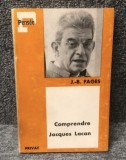 Comprendre Jacques Lacan J.-B. Fages