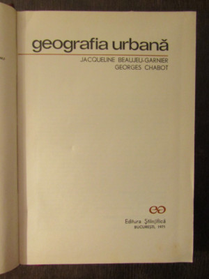 GEOGRAFIA URBANA-JAQUELINE BEAUJEU-GARNIER, GEORGES CHABOT foto