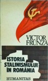 Victor Frunza - Istoria stalinismului in Romania