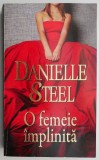 O femeie implinita - Danielle Steel. Roman de dragoste
