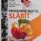 Programul meu de slabit