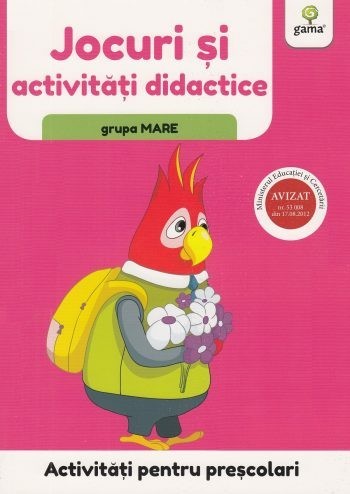 Jocuri si activitati didactice gr. mare