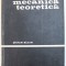 COMPLEMENTE DE MECANICA TEORETICA de STEFAN BALAN , 1975