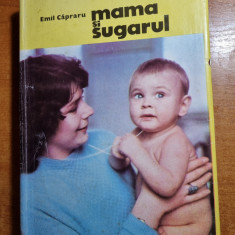 carte de pediatrie si pentru parinti - mama si sugarul - din anul 1974 - 368 pag