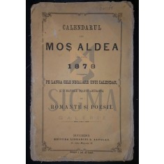 CALENDARUL LUI MOS ALDEA PE ANUL 1878