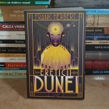FRANK HERBERT - ERETICII DUNEI , NEMIRA , 2019 *
