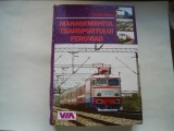 Managementul transportului feroviar - Viorel Simut