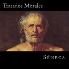 Tratados Morales (Spanish Edition)