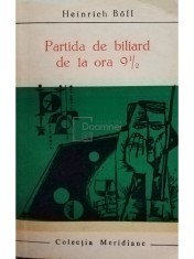 Heinrich Boll - Partida de biliard de la ora 9 1/2 (Editia: 1966) foto