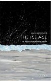 The Ice Age: A Very Short Introduction | Jamie Woodward, Oxford University Press