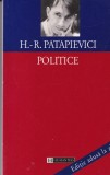 Horia-Roman Patapievici - Politice