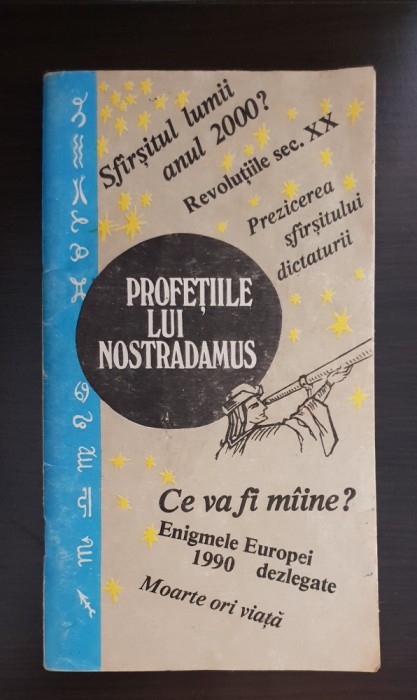 Profețiile lui NOSTRADAMUS