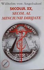 SECOLUL XX, SECOL AL MINCIUNII DIRIJATE-WILHELM VON ANGELSDORF-224489 foto