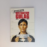 Insiders - Destination Gulag BD Superhero Paperback 2015 Jean Claude Bartoll Cinebook 48 Pagini
