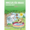 Micus &eacute;s Max iskol&aacute;ba megy - Ny&aacute;r