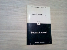 VIATA SEXSUALA si POLITICA PENALA - Valerian Cioclei - 1994, 127 p. foto