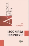 Izgonirea din poezie | Ion Muresan, Stiinta