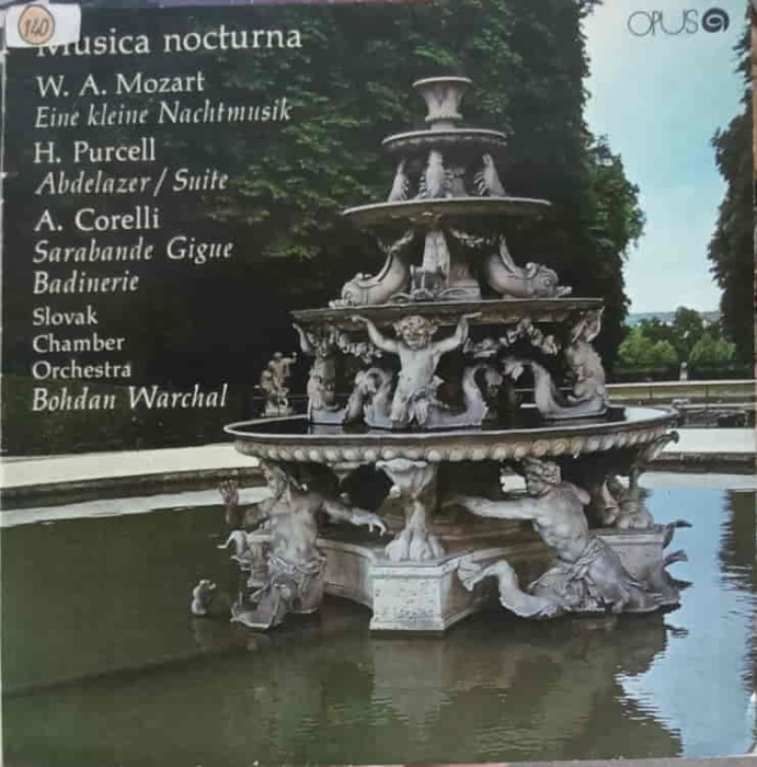 Disc vinil, LP. MUSICA NOCTURNA-W.A. Mozart, H. Purcell, A. Corelli, Slovak Chamber Orchestra, Bohdan Warch-246000