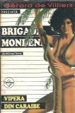 Vipera din Caraibe de Michel Brice - Editura Tinerama, Colectia Brigada Mondena, An 2004, 190 pagini