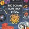 Dictionar ilustrat de fizica - Corinne Stockley
