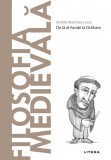 Cumpara ieftin Filosofia Medievala. Volumul 22. Descopera Filosofia