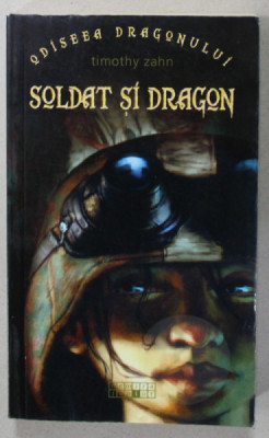 SOLDAT SI DRAGON de TIMOTHY ZAHN , 2009 foto