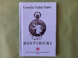 CORNELIU VADIM TUDOR - DISTIHURI [ TIRAJ MIC]