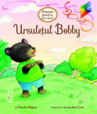 Ursulețul Bobby - Paperback brosat - Charles Ghigna - Univers Enciclopedic