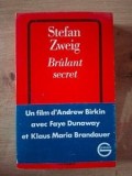 Carte Brulant secret de Stefan Zweig, editura Grasset, 1989, 301 pagini, format 20x13
