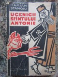 UCENICII SFANTULUI ANTONIE-DAMIAN STANOIU