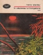 In cautarea lui Livingstone, Volumul al II-lea foto