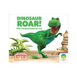 Dinosaur Roar! the Tyrannosaurus Rex