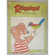 RIQUIQUI , LES BELLES IMAGES , no. 159 , 1962, REVISTA PENTRU COPII IN LIMBA FRANCEZA