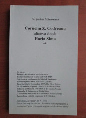 Corneliu Z. Codreanu, altceva decat Horia Sima (vol. 1) legionar legionara Zelea foto