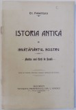 ISTORIA ANTICA IN INVATAMANTUL NOSTRU - ANALIZA UNEI CARTI DE SCOALA de E. PANAITESCU , 1915