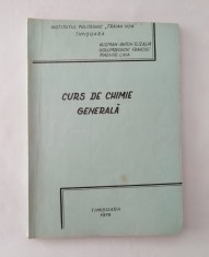 Curs de chimie generala, Kuzman-Anton Rozalia, 1979 foto