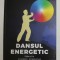 DANSUL ENERGETIC , EDITIA A II - A de IOAN , 2022
