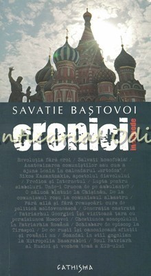 Cronici Incomode - Savatie Bastovoi foto