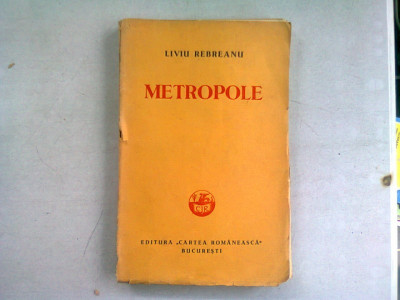 METROPOLE - LIVIU REBREANU foto