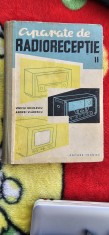 APARATE DE RADIORECEPTIE VOL 2 , VINICIU NICOLESCU ANDREI ,VLADESCU, ANUL 1956