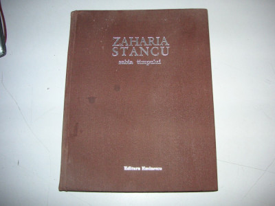 Zaharia Stancu -Sabia timpului - Versuri foto