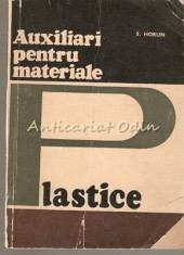 Auxiliari Pentru Materialele Plastice - S. Horun foto