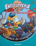 Enciclopedia Disney, vol. 21. Mijloace de transport